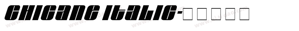 Chicane Italic字体转换